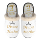 Divine Mother Fuzzy Slippers
